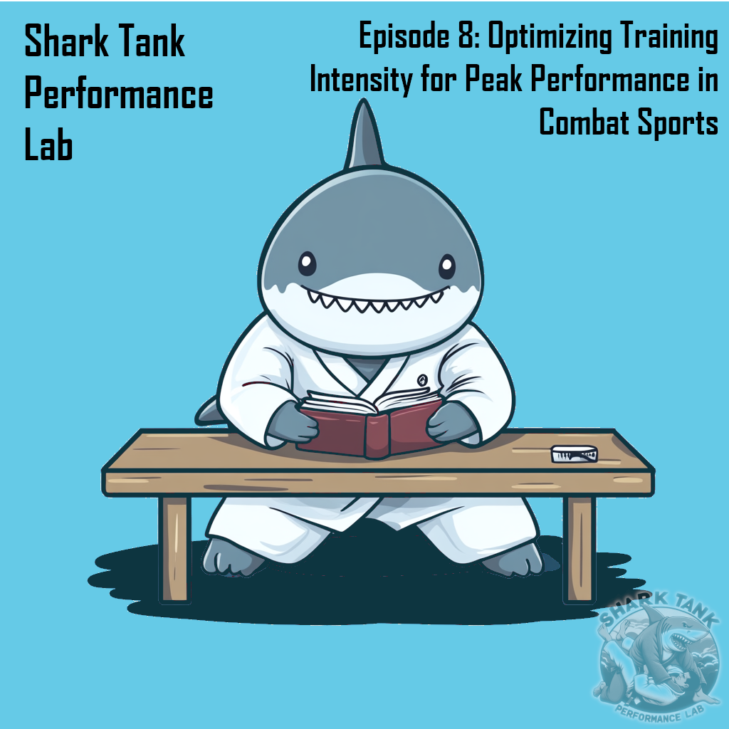 Episode 8: Optimizing Training Intensity for Peak Performance in Combat Sports